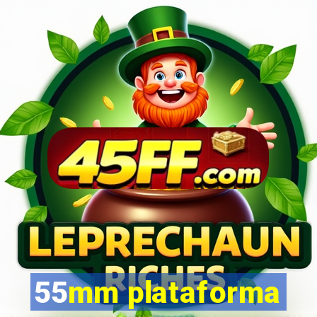 55mm plataforma